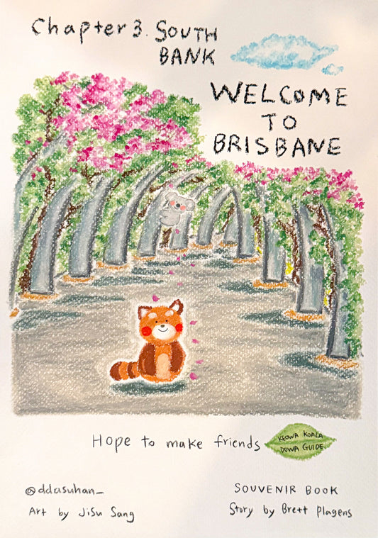 Chapter 3 Welcome to Brisbane: Southbank Ebook coming Nov 2026.